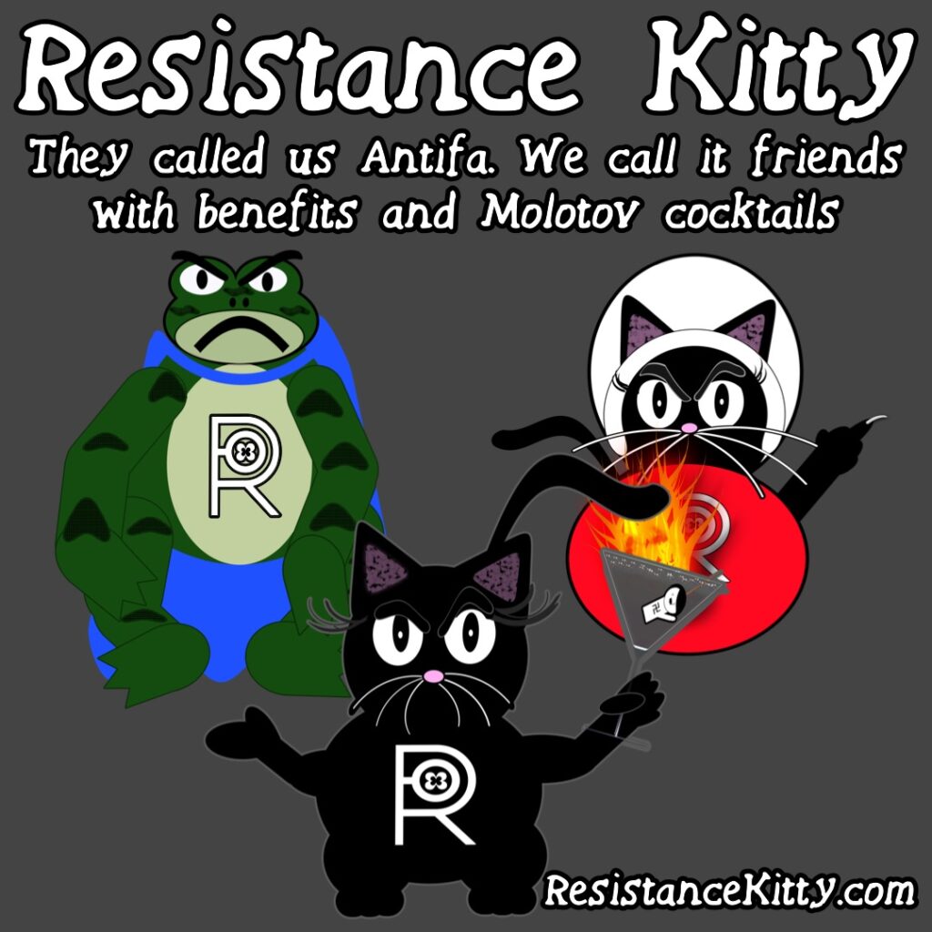 They called us Antifa. We call it friends with benefits and Molotov