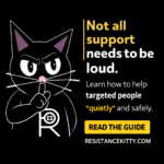 RSG#250: How to Quietly Support Someone Being Targeted Without Drawing Attention