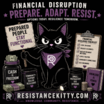 Resistance Survival Guide #255: How to Prepare for Financial Disruption or Banking Instability